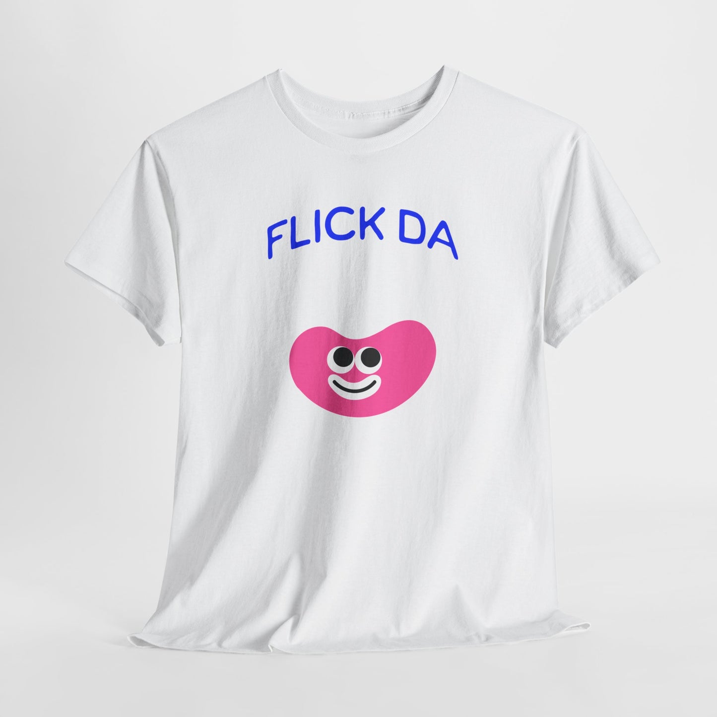 Flick Da Bean T-shirt , Funny T-Shirt, Fun Casual Wear, Gift for Friends, Everyday Summer Style, Comfortable Tee