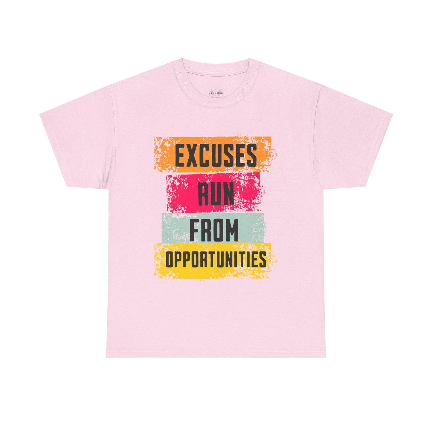 Excuses run from opportunities T-shirtMotivational T-Shirt for Fitness Lovers, Positive Vibes Cotton Shirt, Gift for Friends, Casual Wear