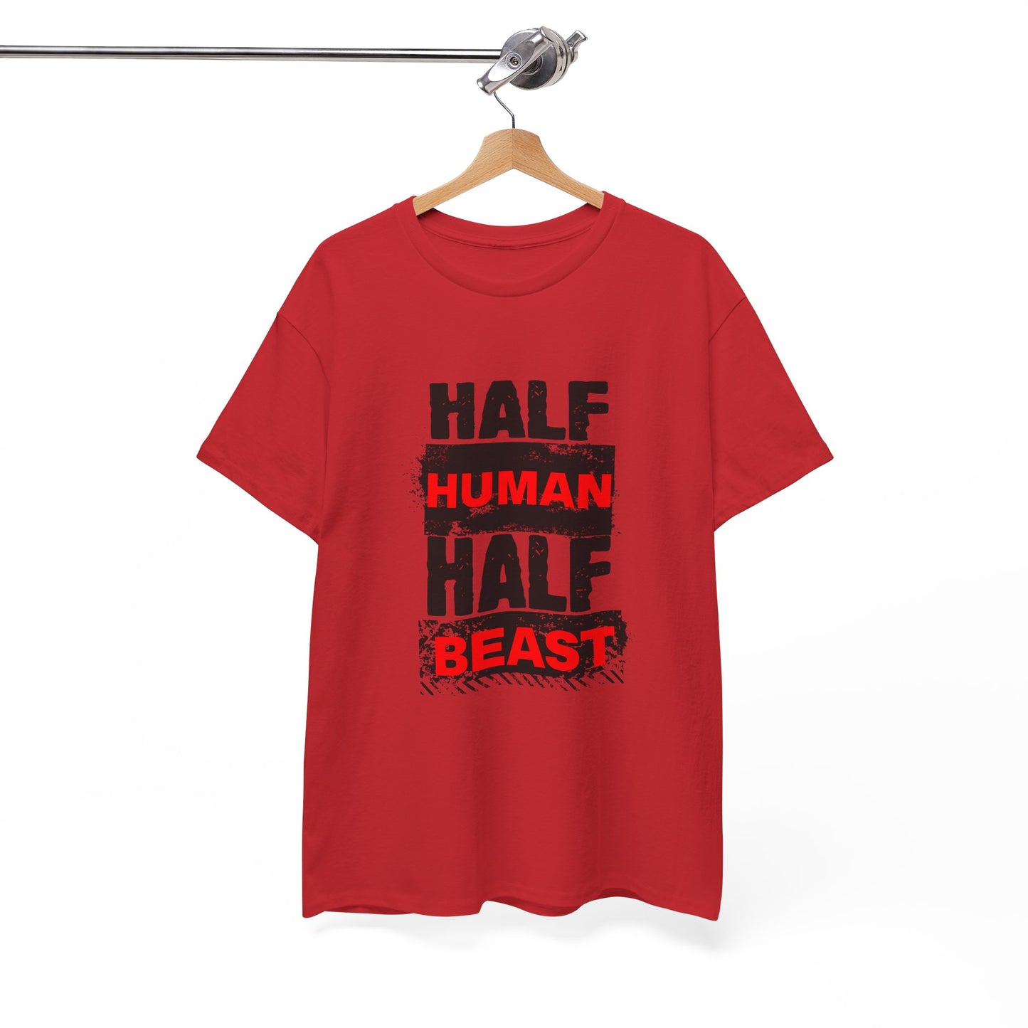 Half Human Half Beast shirt, Unisex Graphic T-Shirt, gym shirt, Unique Gift, fitness apperal, Statement Apparel