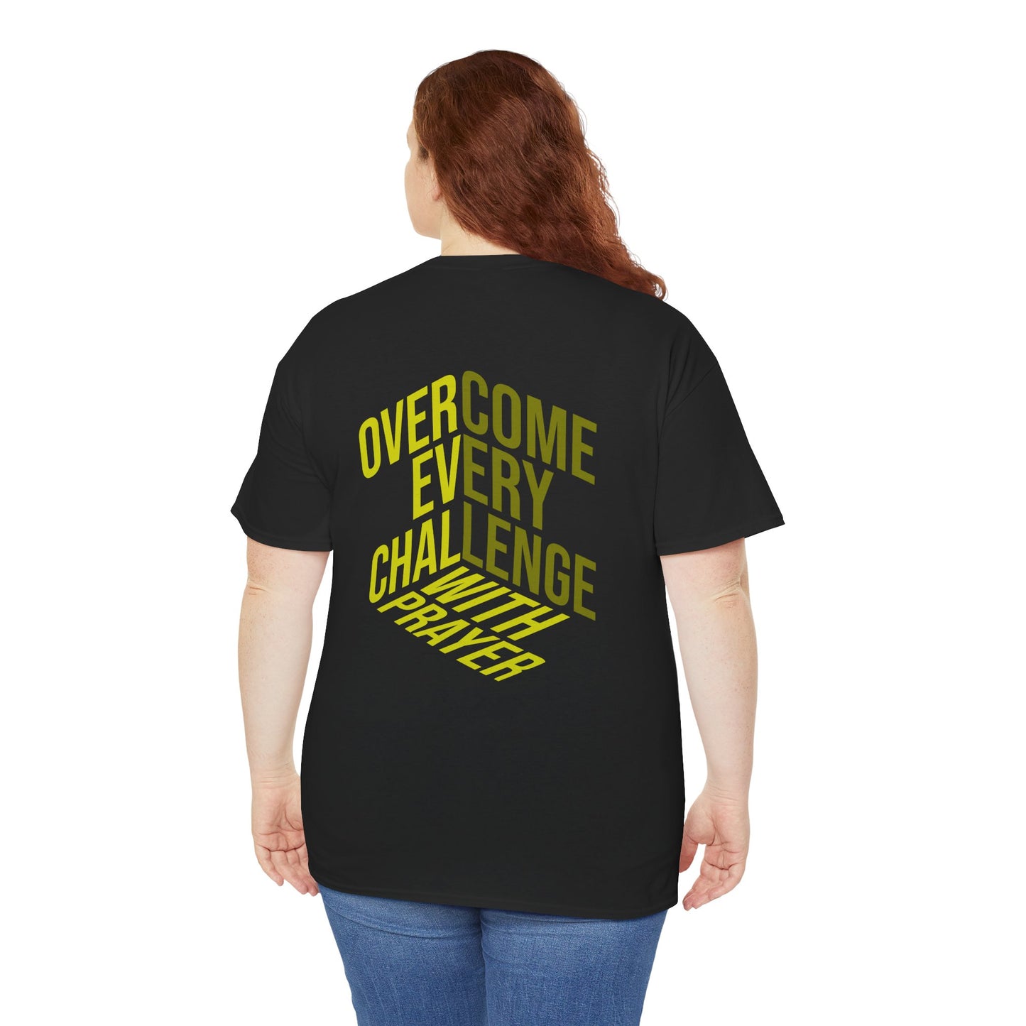 Overcome Every Challenge With Prayer T-Shirt | Inspirational Faith Tee