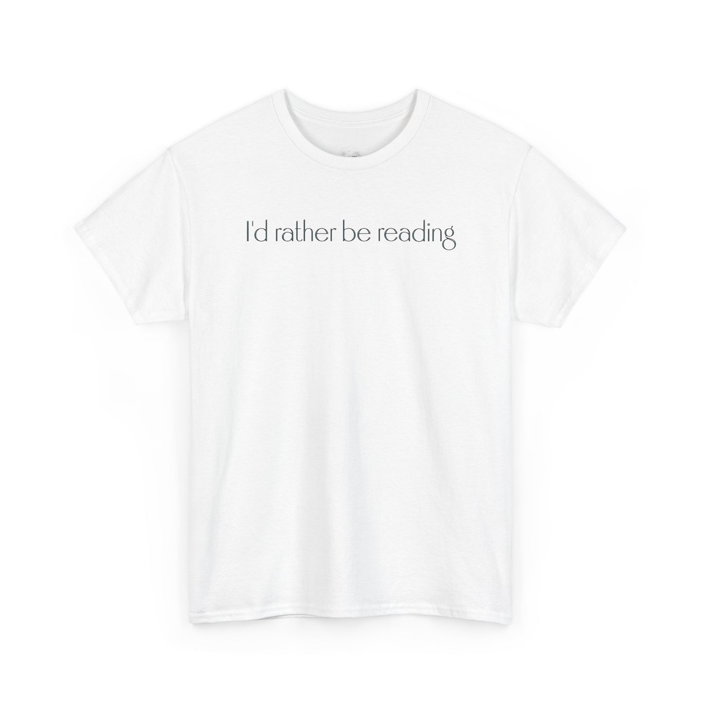I'd Rather Be Reading Unisex Heavy Cotton Tee - Perfect for Book Lovers, Cozy Vibes, Gift for Readers, Literary Enthusiasts, Casual Wear