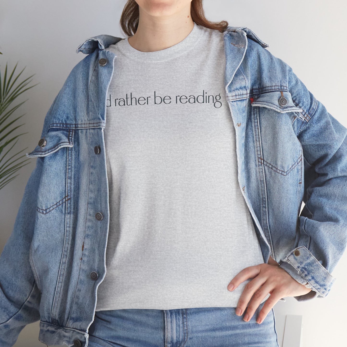 I'd Rather Be Reading Unisex Heavy Cotton Tee - Perfect for Book Lovers, Cozy Vibes, Gift for Readers, Literary Enthusiasts, Casual Wear