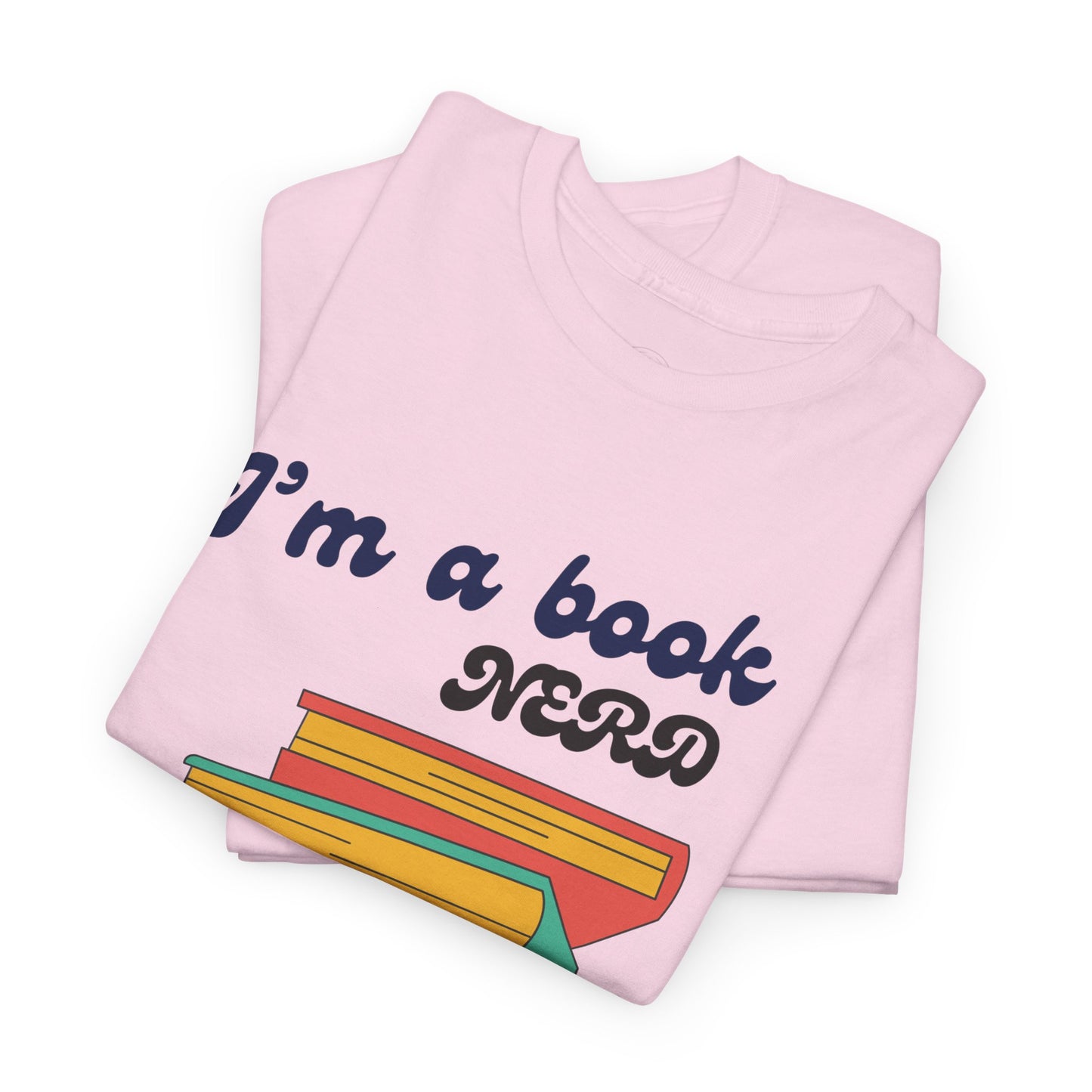 I'm a Book Nerd Unisex Heavy Cotton Tee, Perfect for Book Lovers, Reading Gifts, Nerdy Apparel, Casual Wear, book nerd shirt
