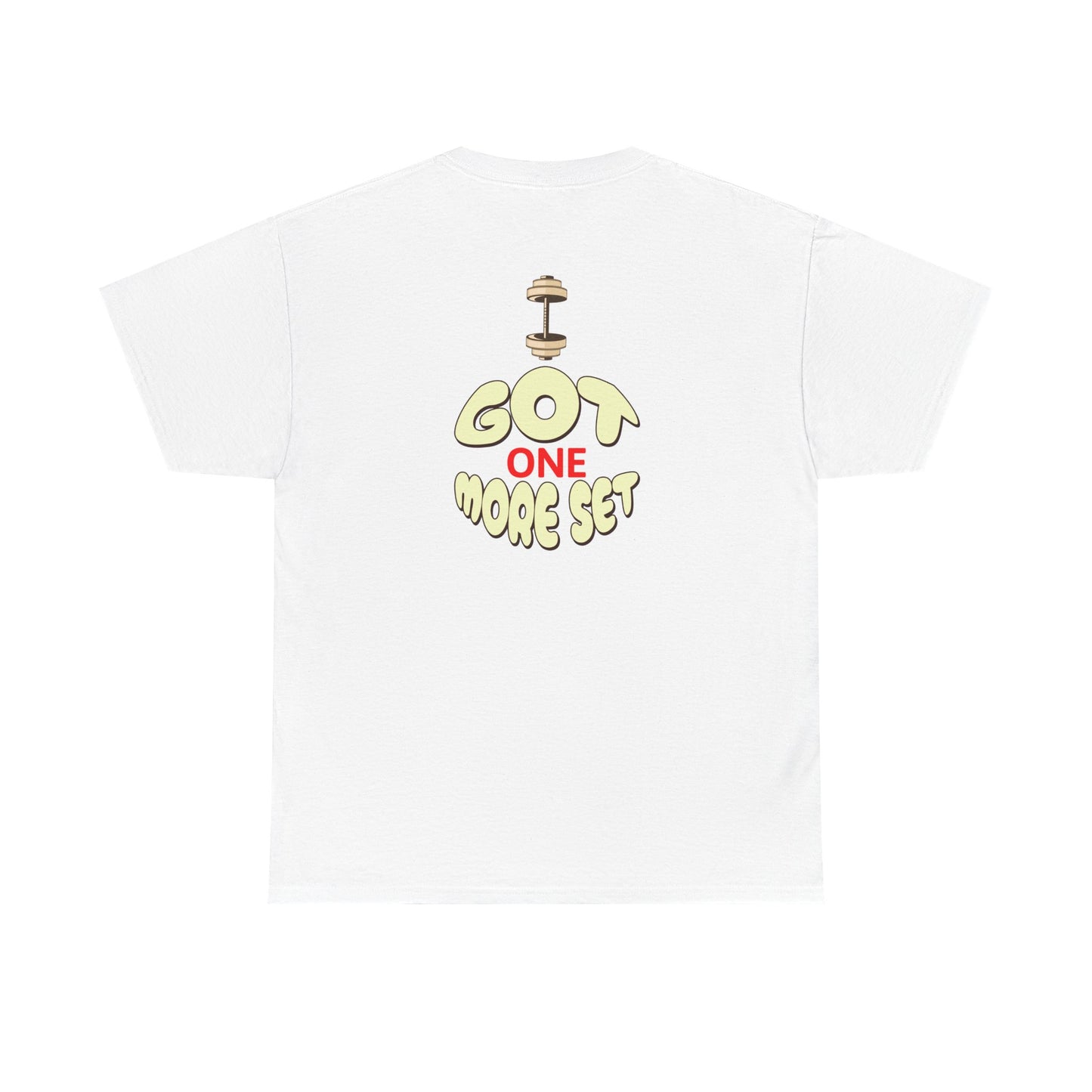 I Got One More Set t-shirt Perfect for Gym Lovers, Athletes, Workout Gift, Gym shirt