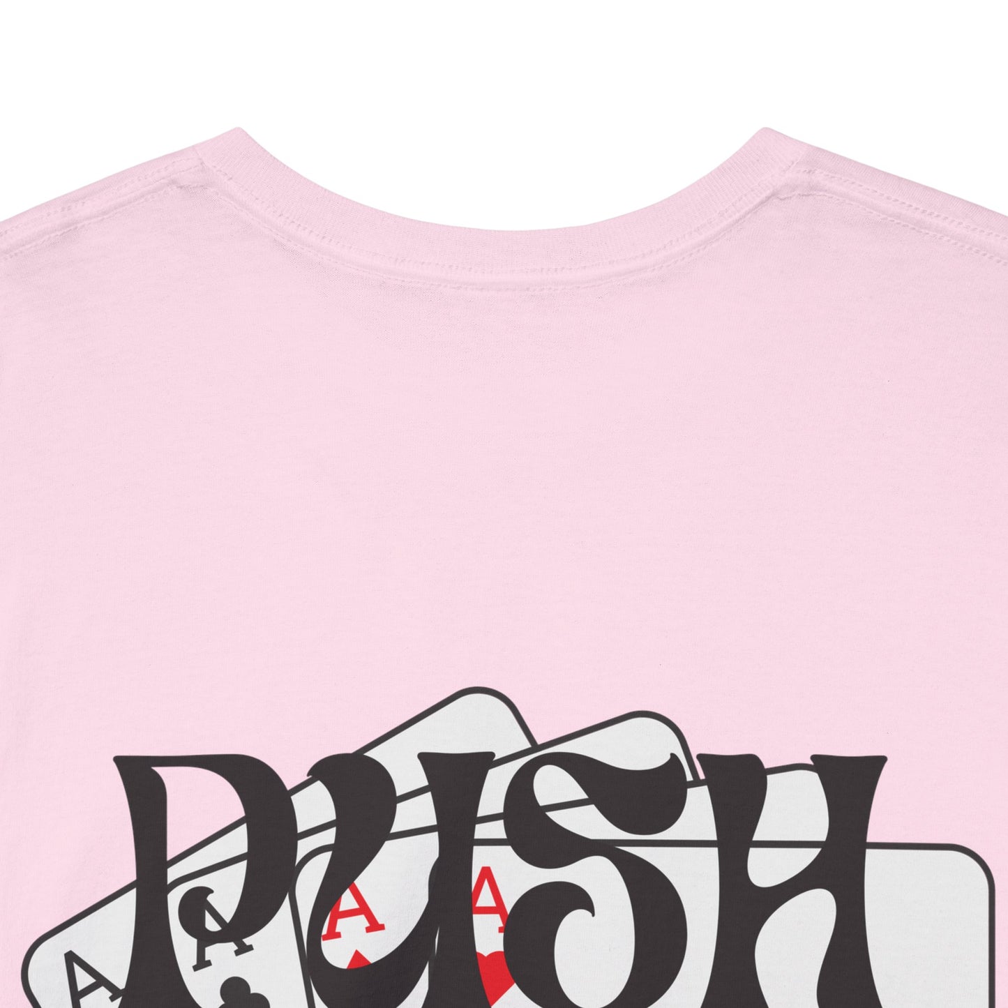 Push Your Luck T-Shirt, Fun Graphic Tee, Gamblers shirt Gift, Casual Streetwear, Card Game Apparel, Unisex Heavy Cotton Tee