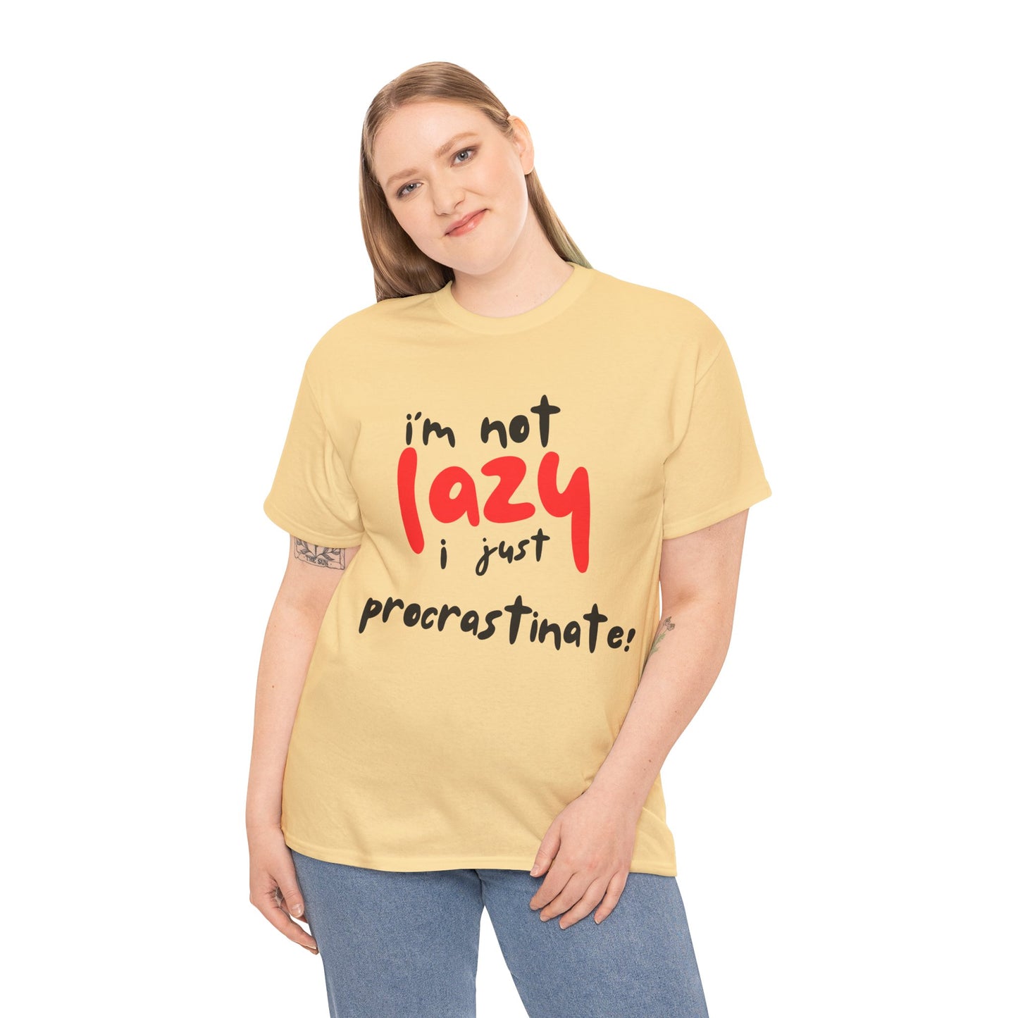I'm not lazy I procrastinate shirt, Funny Procrastination Tee, I'm Not Lazy T-Shirt, Unisex Heavy Cotton Tee for Gifting