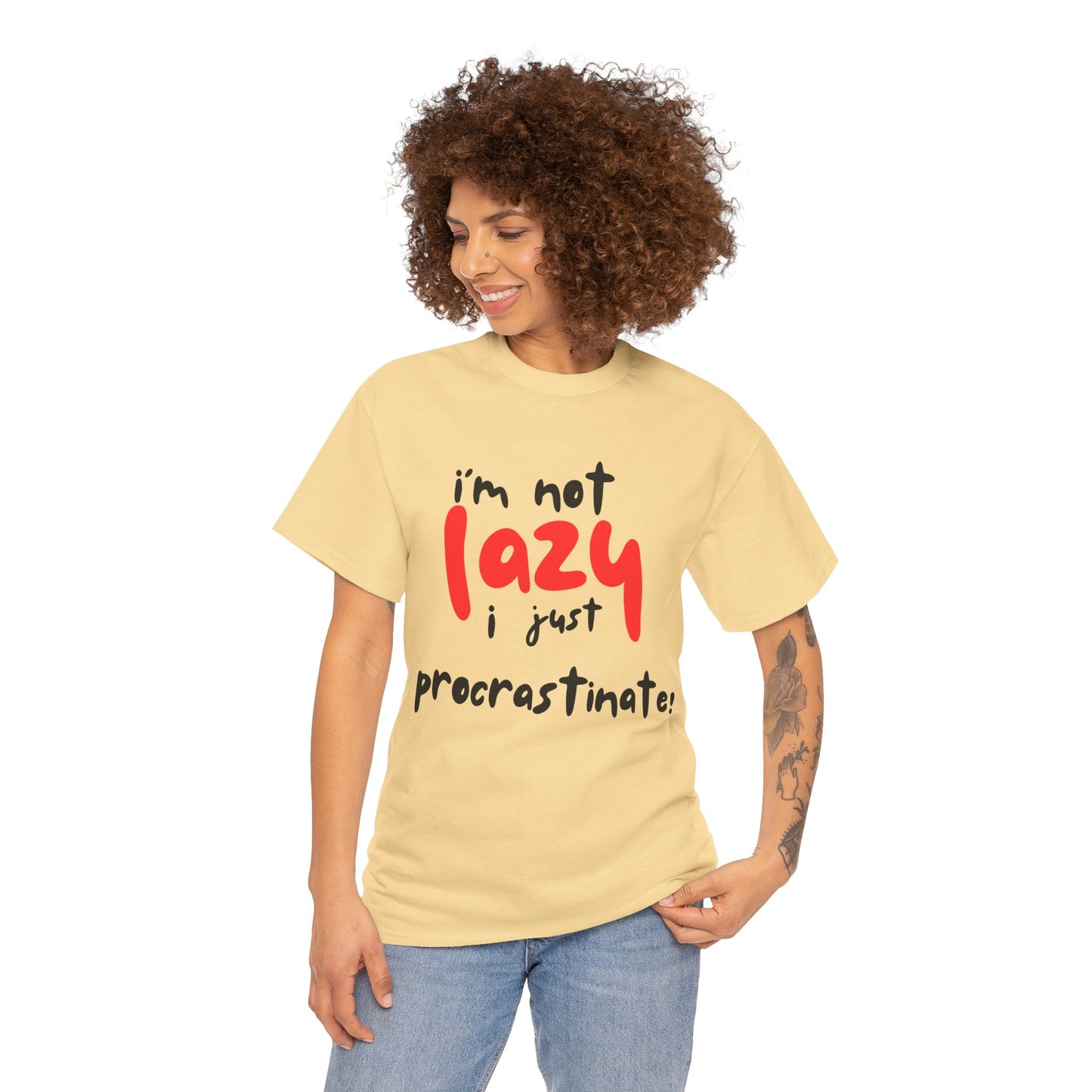 I'm not lazy I procrastinate shirt, Funny Procrastination Tee, I'm Not Lazy T-Shirt, Unisex Heavy Cotton Tee for Gifting