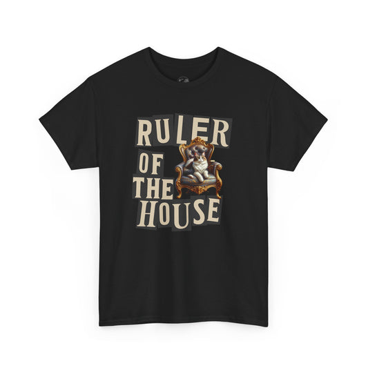 Ruler of the House Tee, Funny Pet Shirt, Gift for Cat Lovers, Unisex Cotton Tee, Casual Wear for Pet Owners