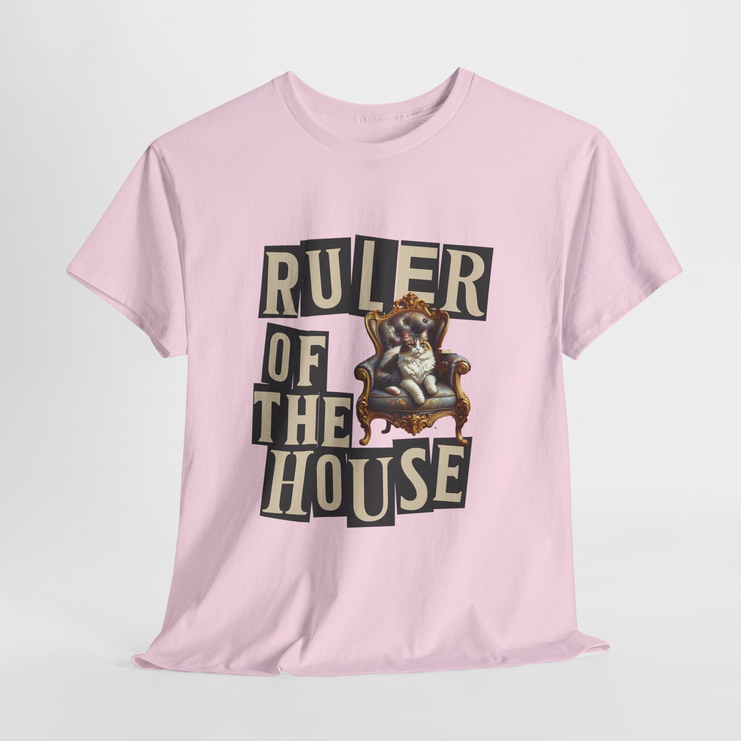 Ruler of the House Tee, Funny Pet Shirt, Gift for Cat Lovers, Unisex Cotton Tee, Casual Wear for Pet Owners