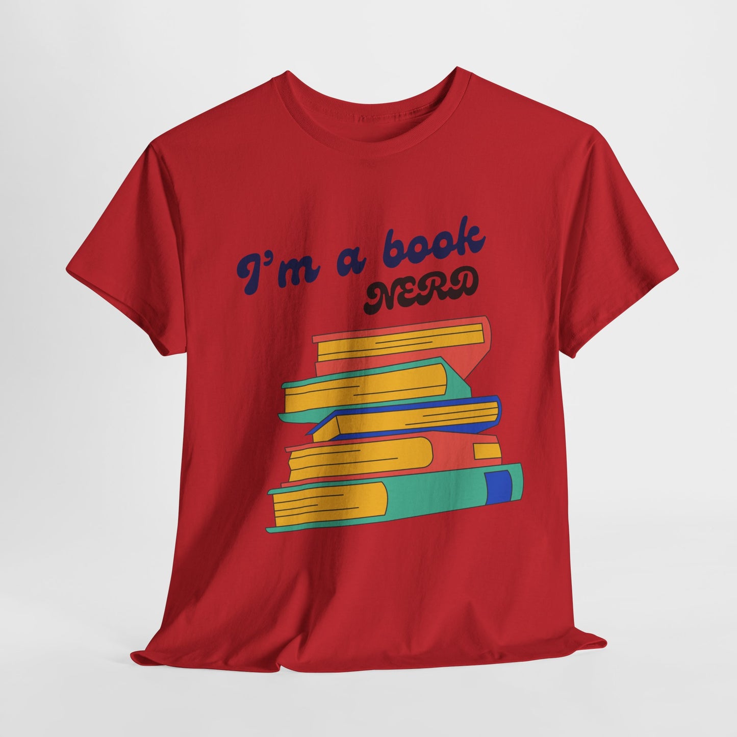I'm a Book Nerd Unisex Heavy Cotton Tee, Perfect for Book Lovers, Reading Gifts, Nerdy Apparel, Casual Wear, book nerd shirt