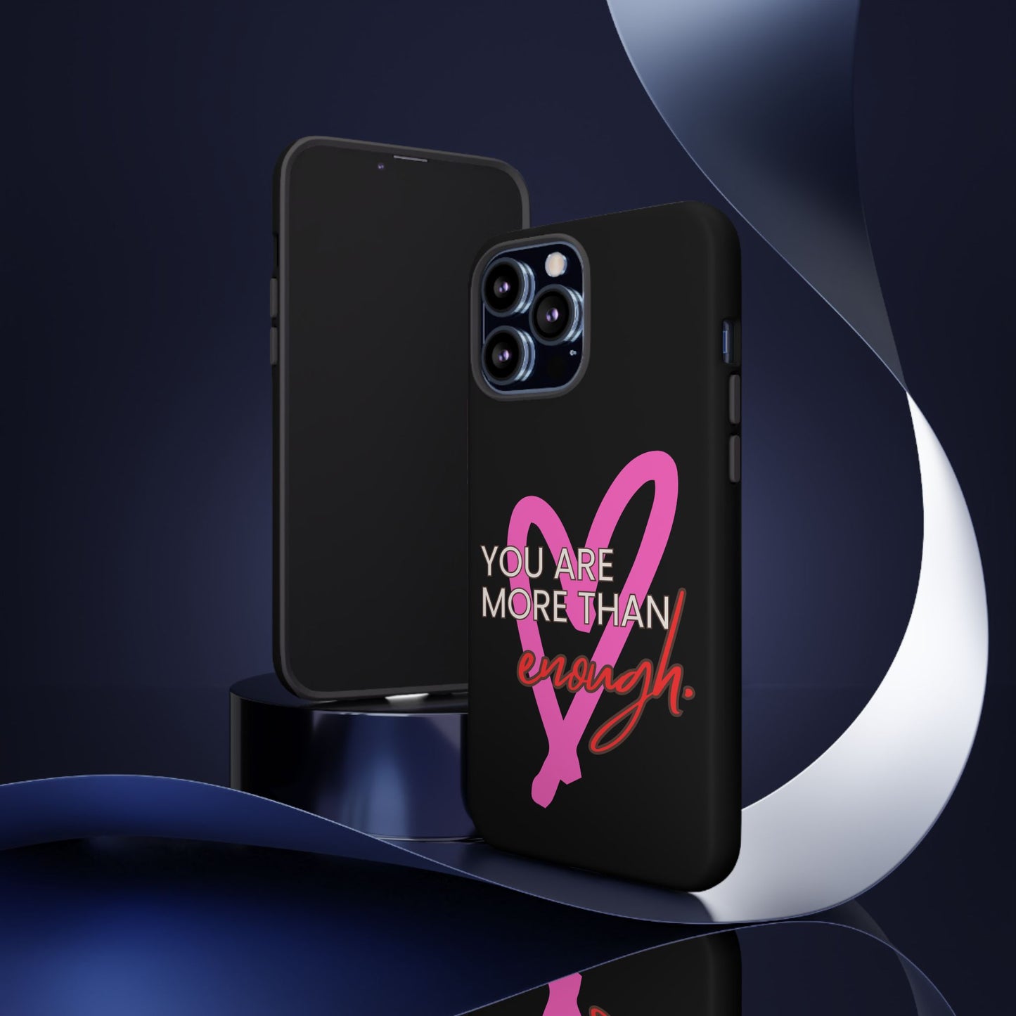 You are more than enough black phone case cute phone case gift, phone case for her