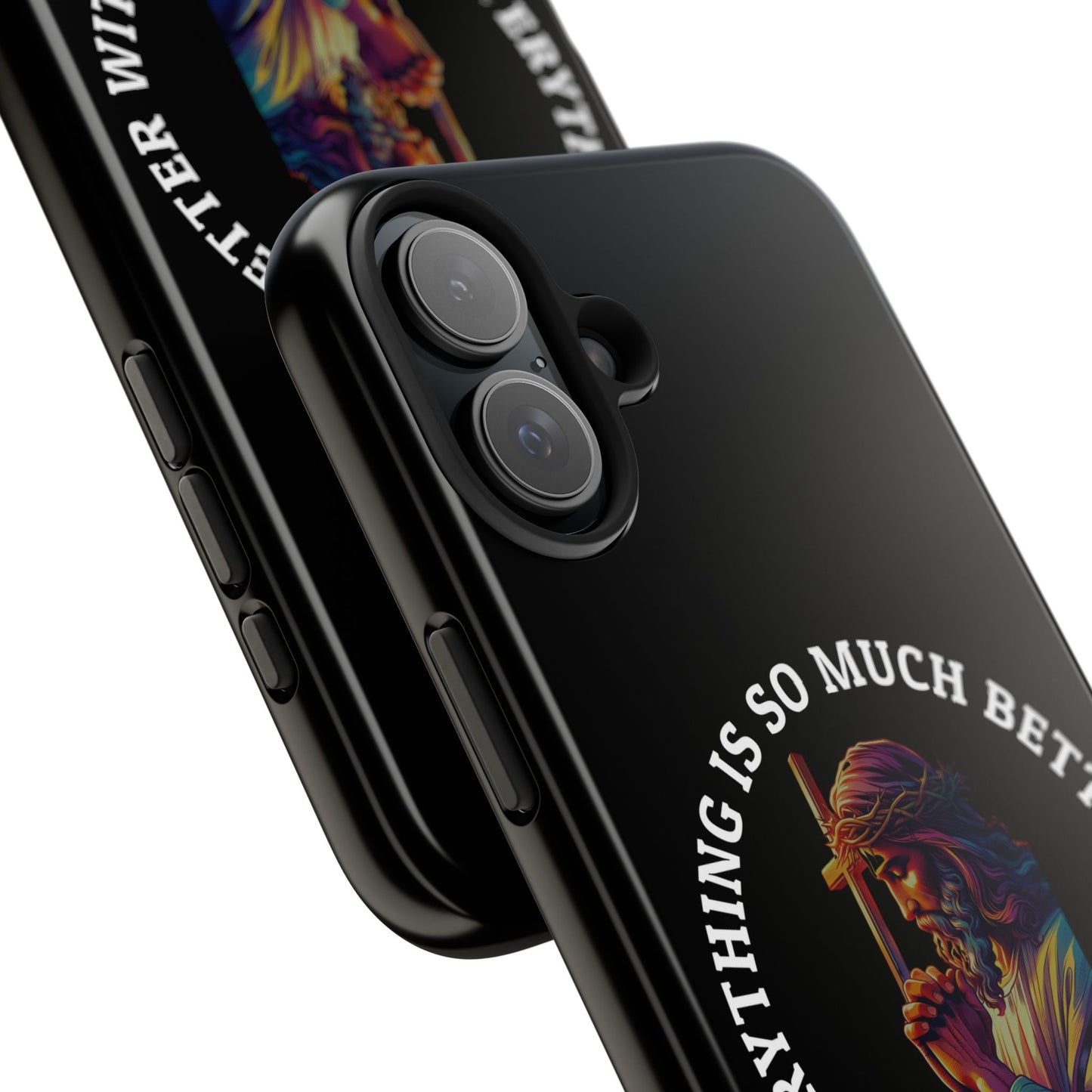 Everything Is So Much Better With God Black iPhone phone case | Christian faith iphone case