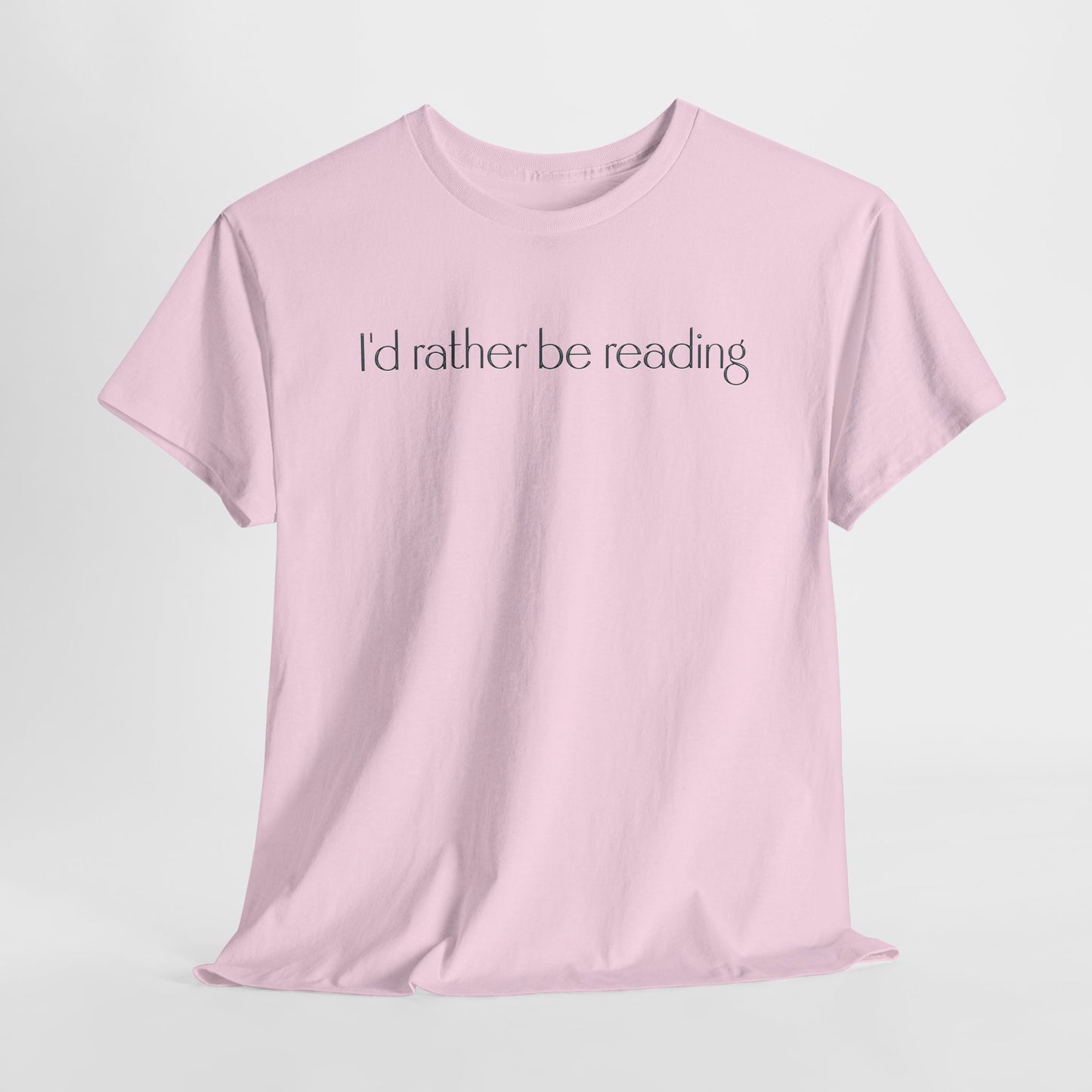I'd Rather Be Reading Unisex Heavy Cotton Tee - Perfect for Book Lovers, Cozy Vibes, Gift for Readers, Literary Enthusiasts, Casual Wear