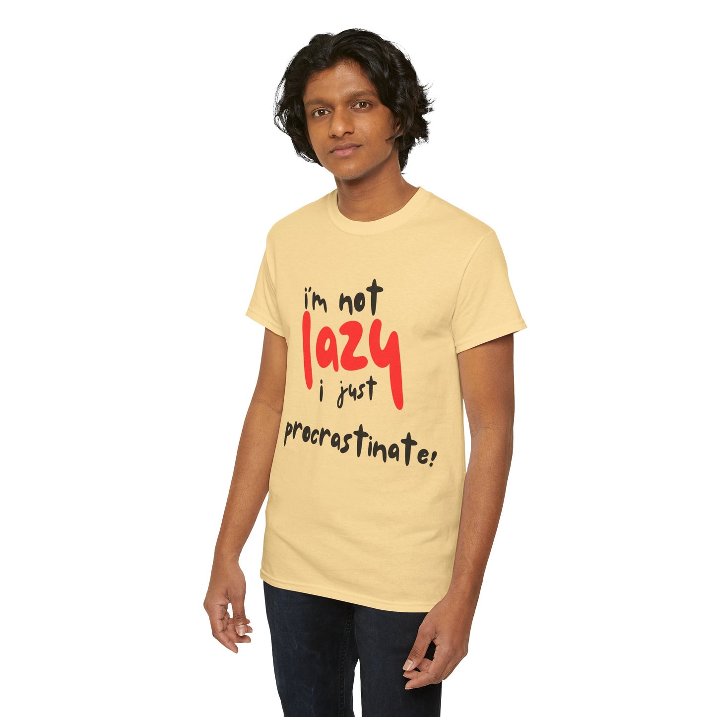 I'm not lazy I procrastinate shirt, Funny Procrastination Tee, I'm Not Lazy T-Shirt, Unisex Heavy Cotton Tee for Gifting
