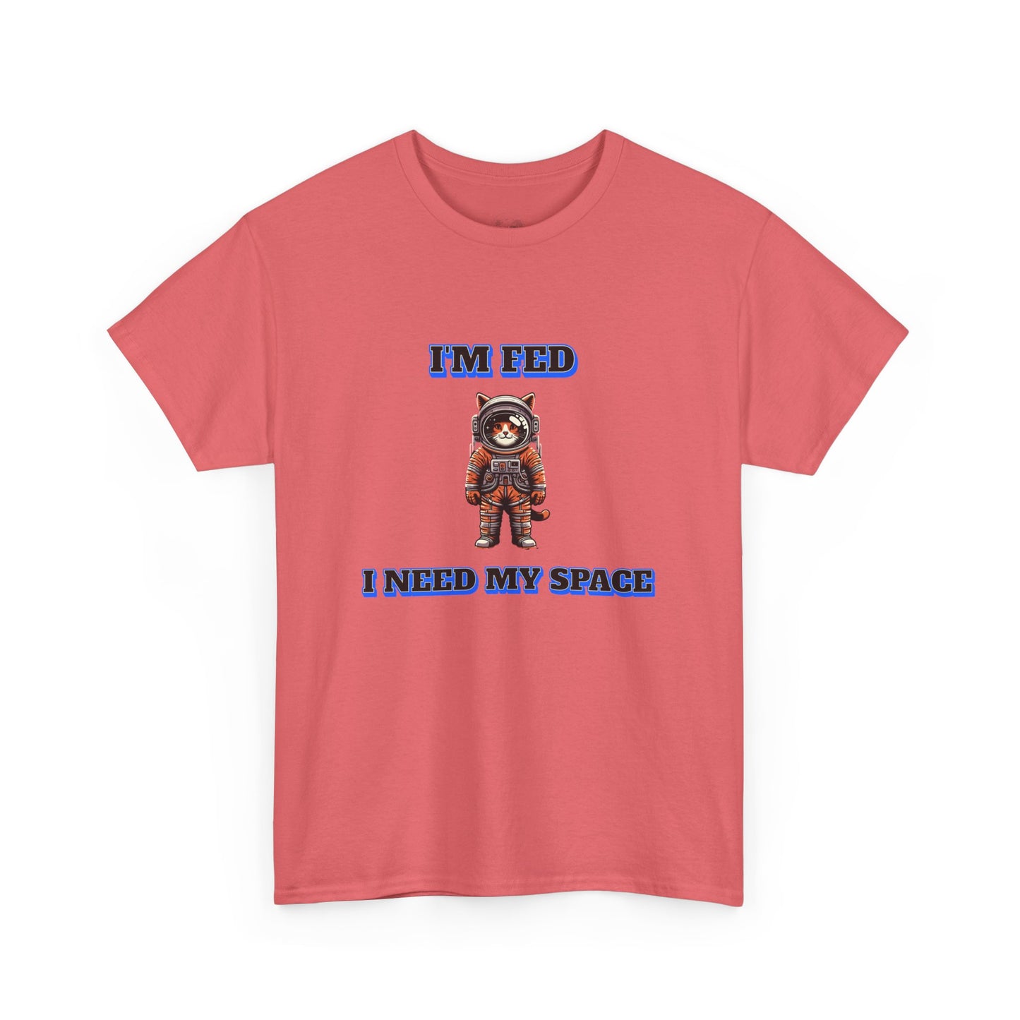 Funny cat lover shirt I'm Fed, I Need My Space - Funny Gift, Casual Wear, Animal Lover Shirt, Self-Care Humor, Everyday Comfort