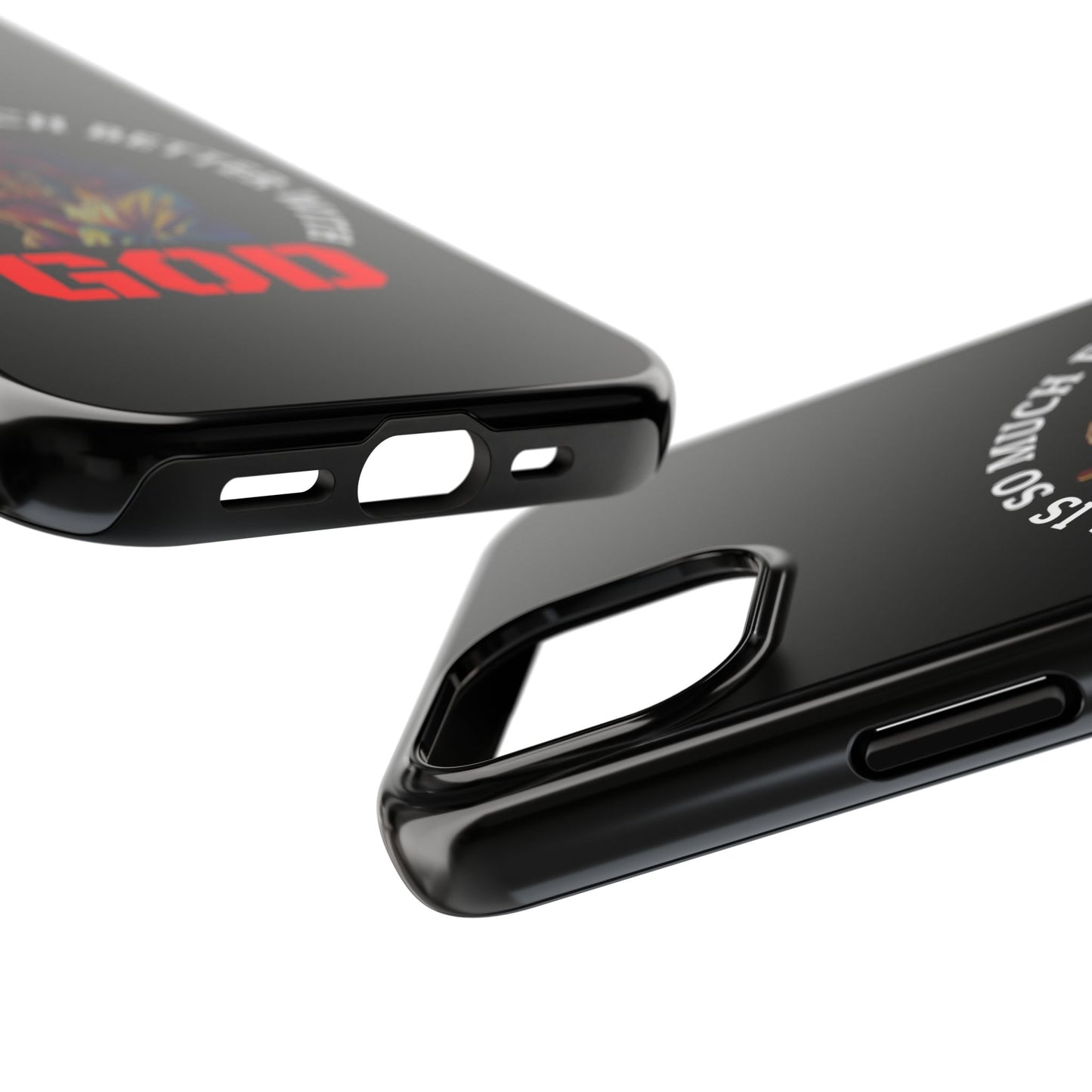 Everything Is So Much Better With God Black iPhone phone case | Christian faith iphone case