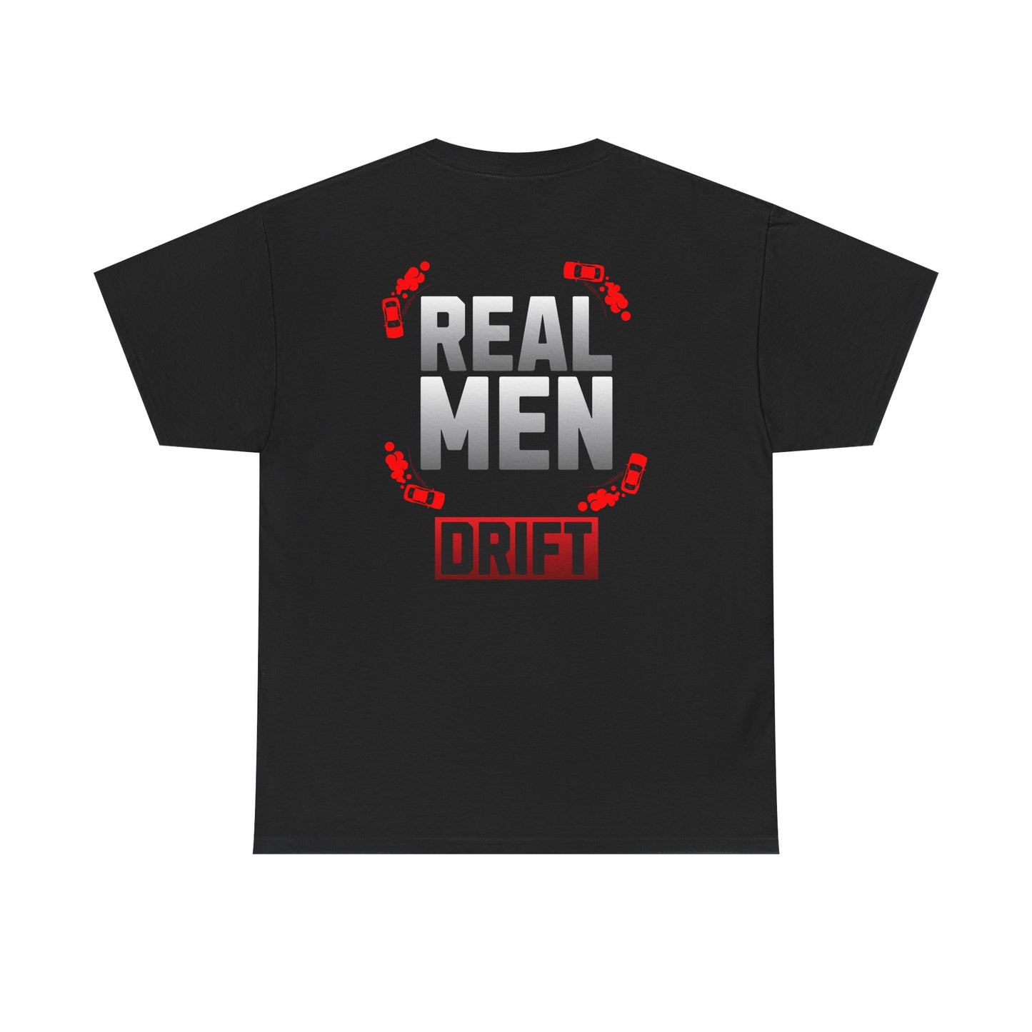 Men's Drift Tee | Real Men Drift T-Shirt, Gift for Car Enthusiasts, Automotive Apparel, Unisex Cotton Tee, Casual Wear, Birthday Present