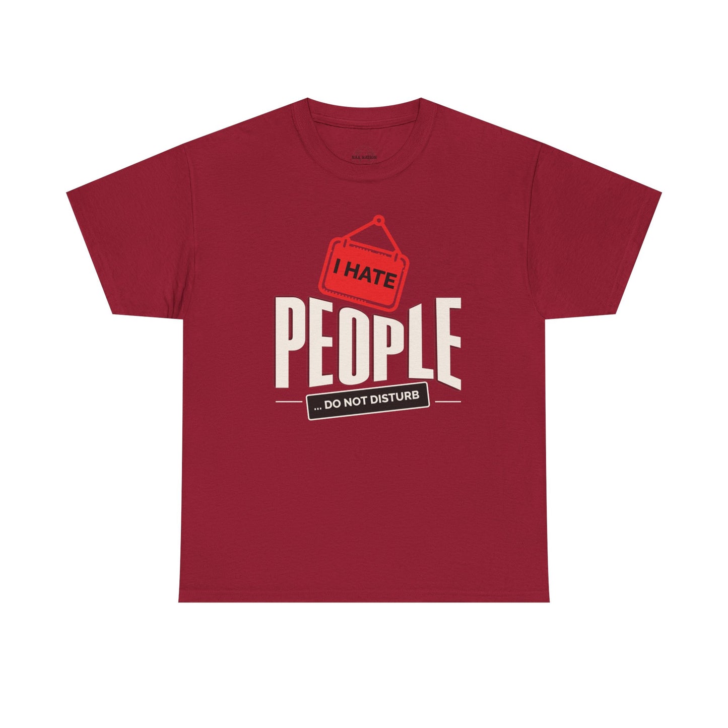 I Hate People Unisex Heavy Cotton Tee, Funny Graphic T-Shirt, Gift for Introverts, Do Not Disturb Shirt