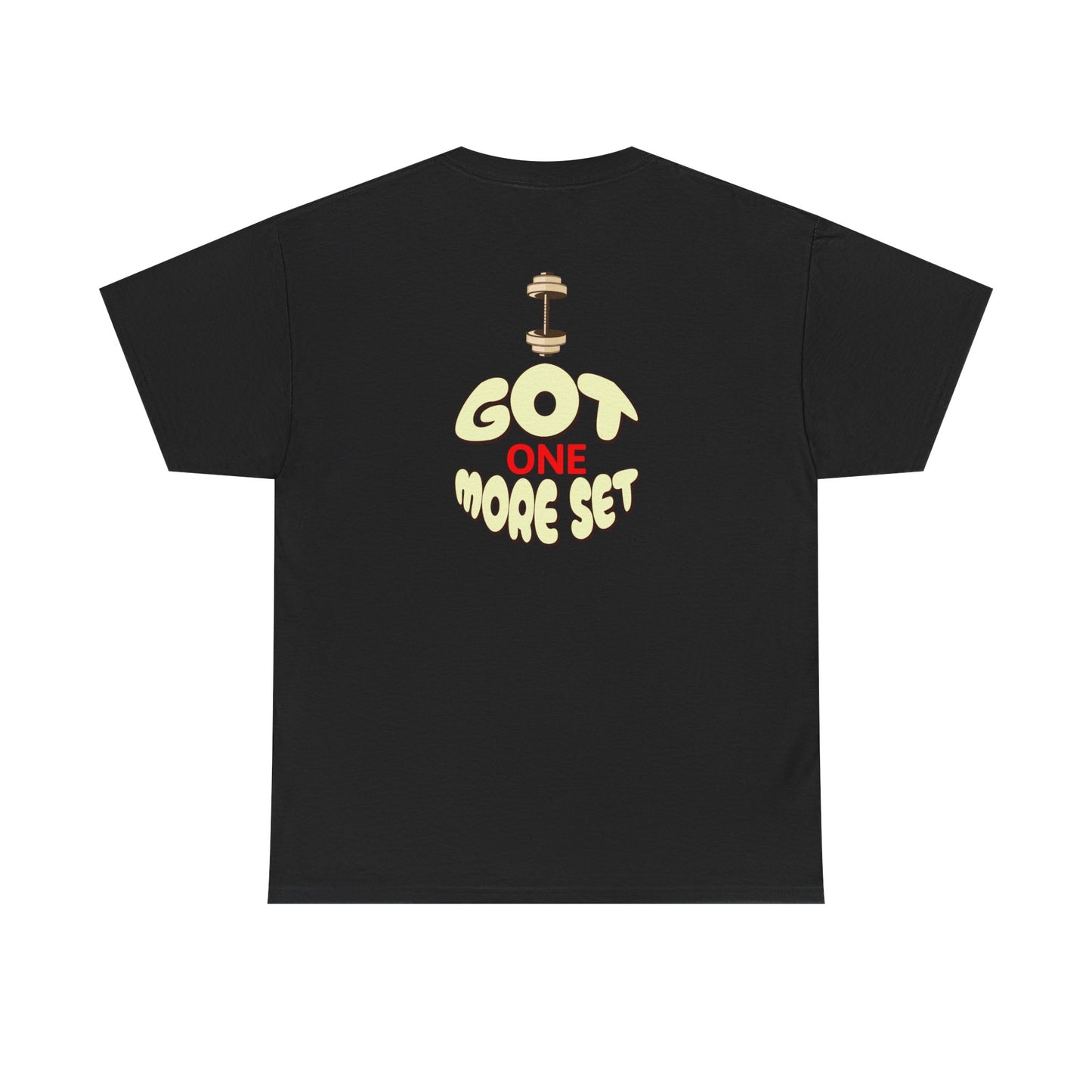 I Got One More Set t-shirt Perfect for Gym Lovers, Athletes, Workout Gift, Gym shirt