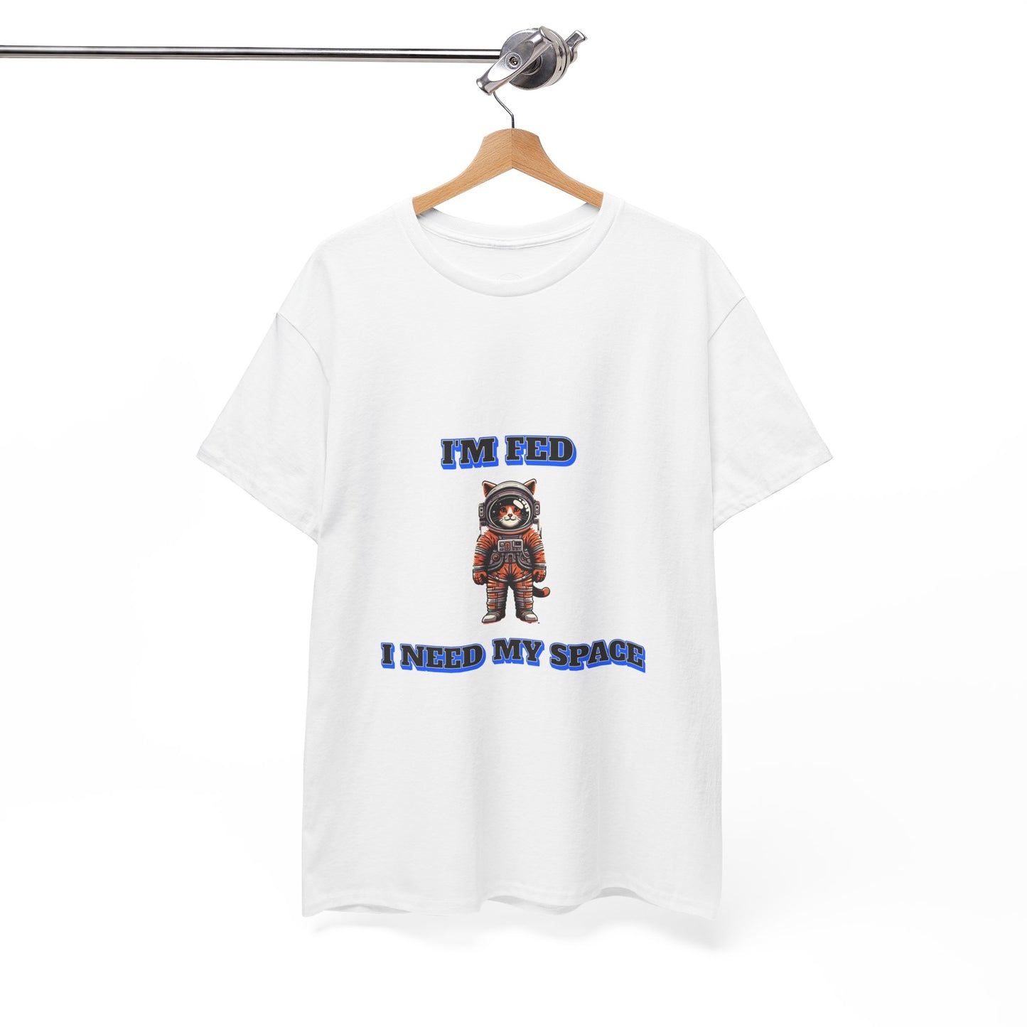 Funny cat lover shirt I'm Fed I Need My Space - Funny Gift, Casual Wear, Animal Lover Shirt, Self-Care Humor, Everyday Comfort