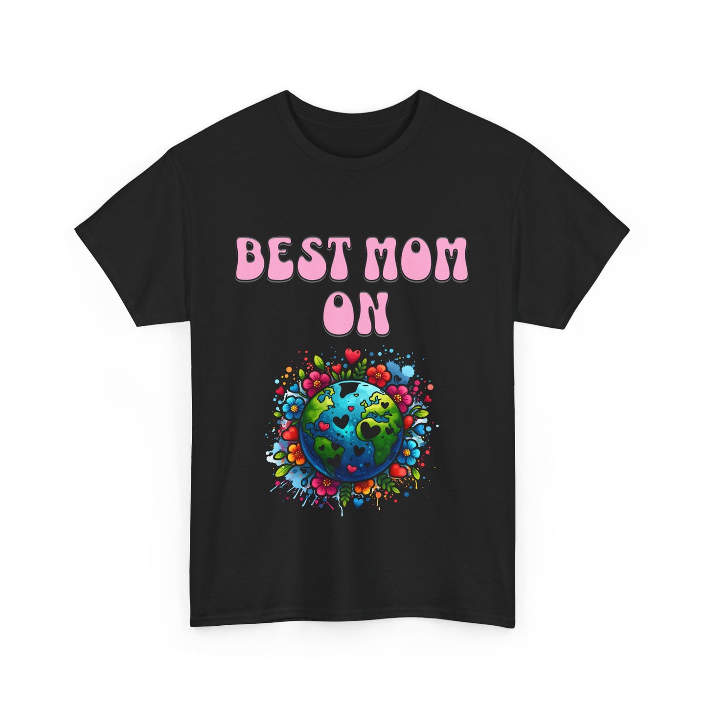 Best Mom in the world shirt Heavy Cotton Tee, Unisex T-Shirt, Mother's Day Shirt, Gift for Mom, Casual Wear, Fun Tee