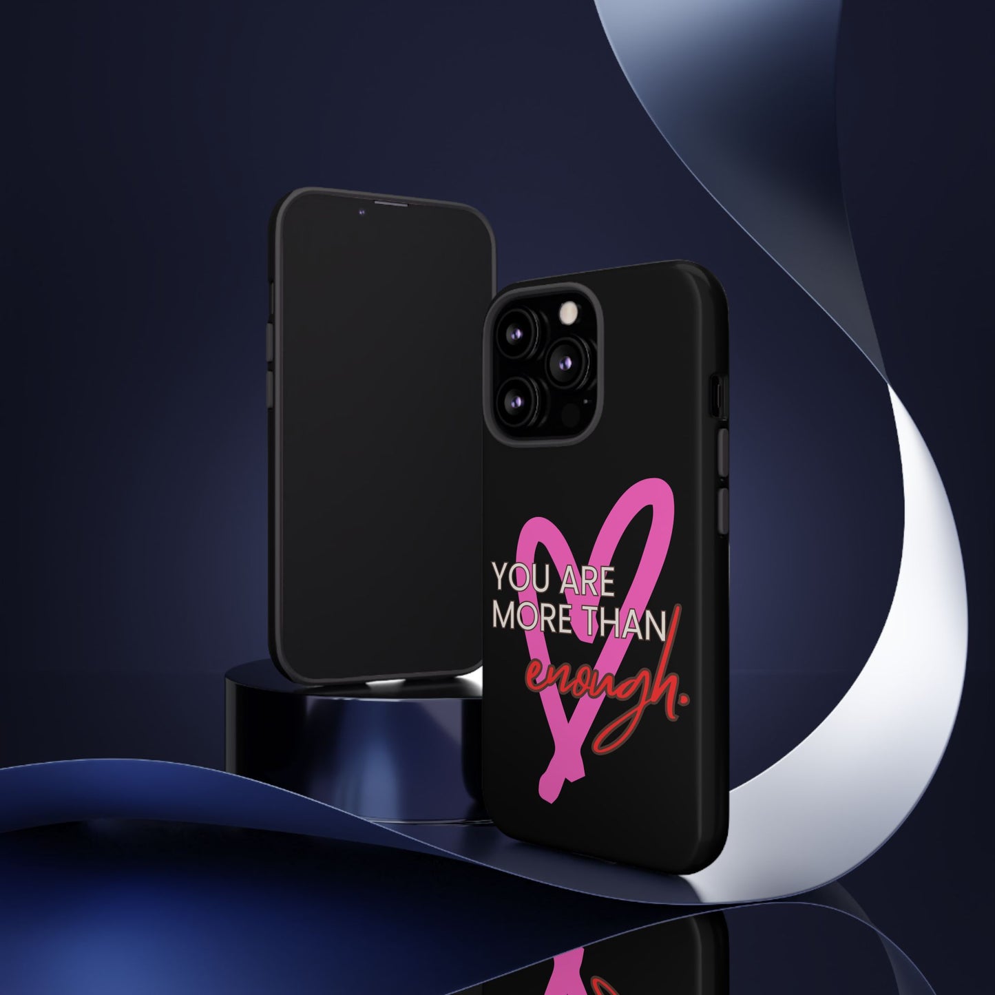 You are more than enough black phone case cute phone case gift, phone case for her