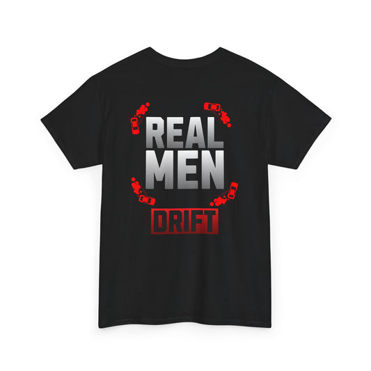Men's Drift Tee | Real Men Drift T-Shirt, Gift for Car Enthusiasts, Automotive Apparel, Unisex Cotton Tee, Casual Wear, Birthday Present
