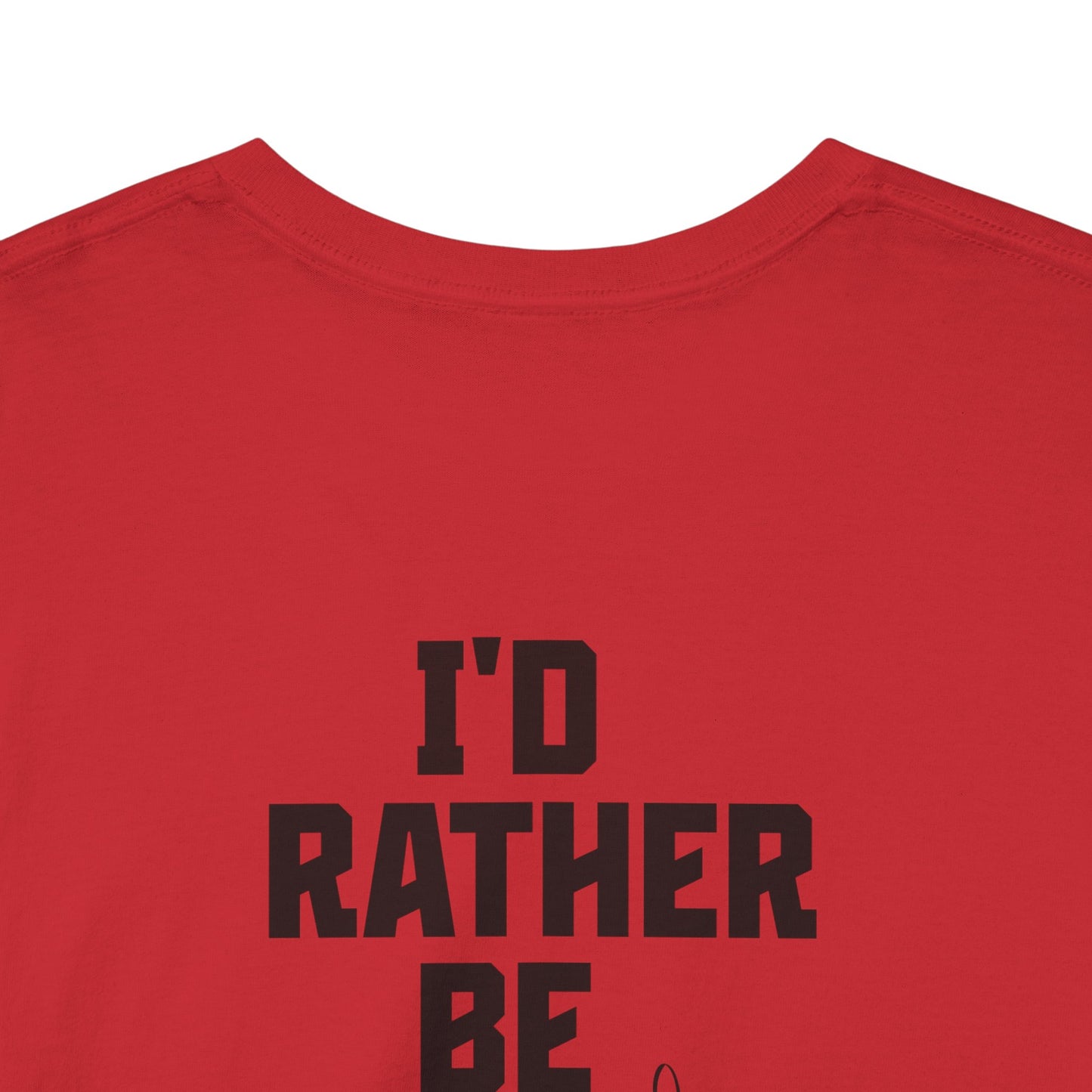 I'd Rather Be Fishing Tee | Fishing Graphic Shirt, Angler Design