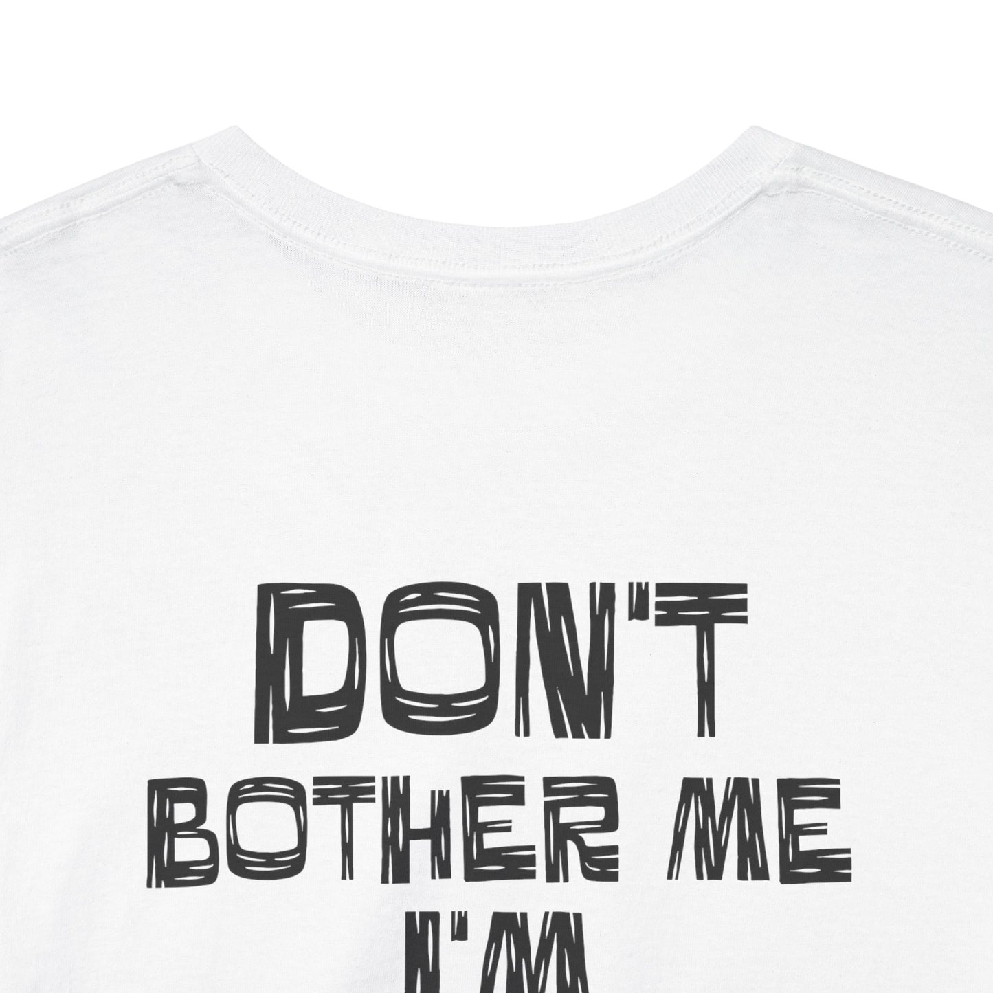 Don't Bother Me I'm Fishing T-Shirt | Fishing Graphic Tee, Fish Lure Design