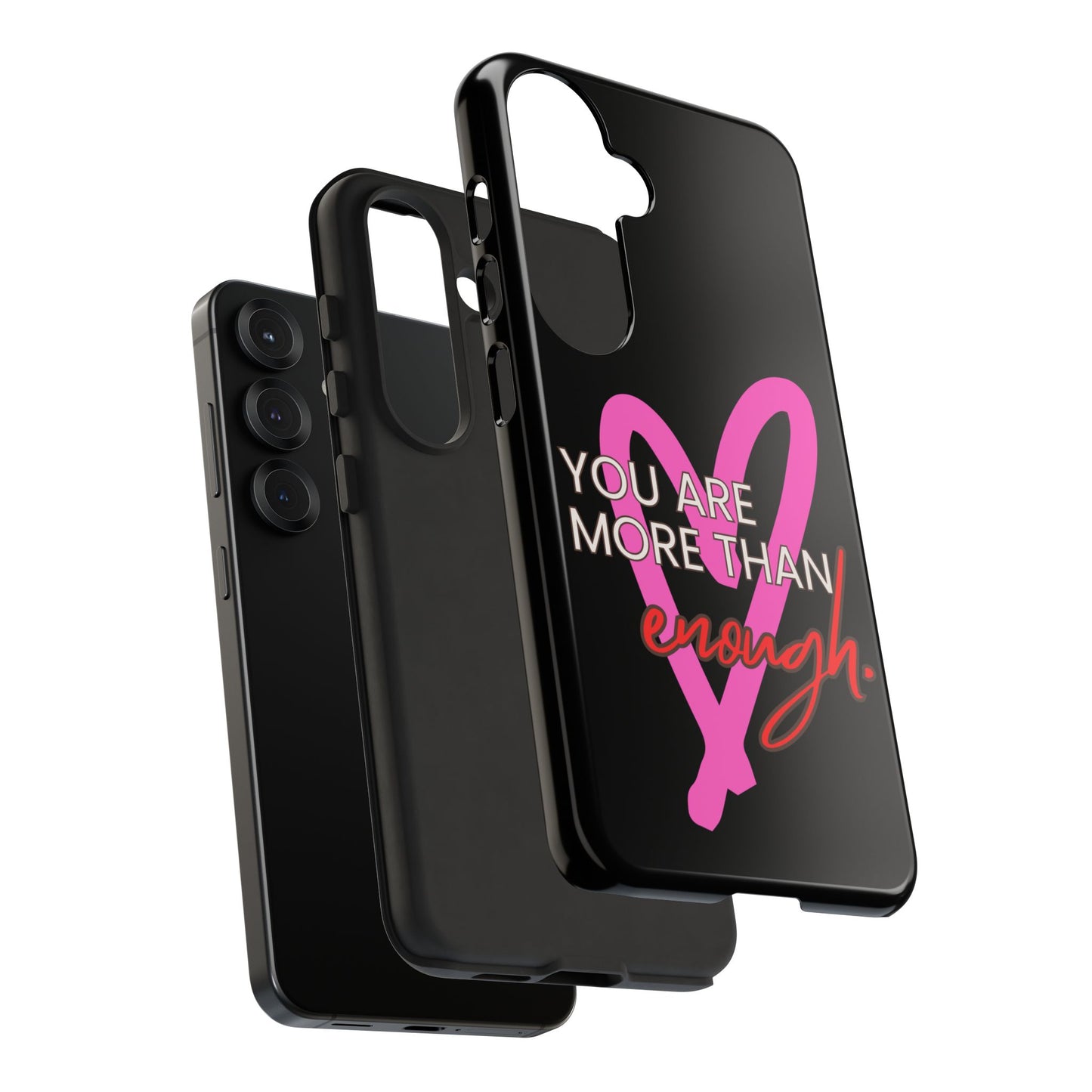 You are more than enough black phone case cute phone case gift, phone case for her