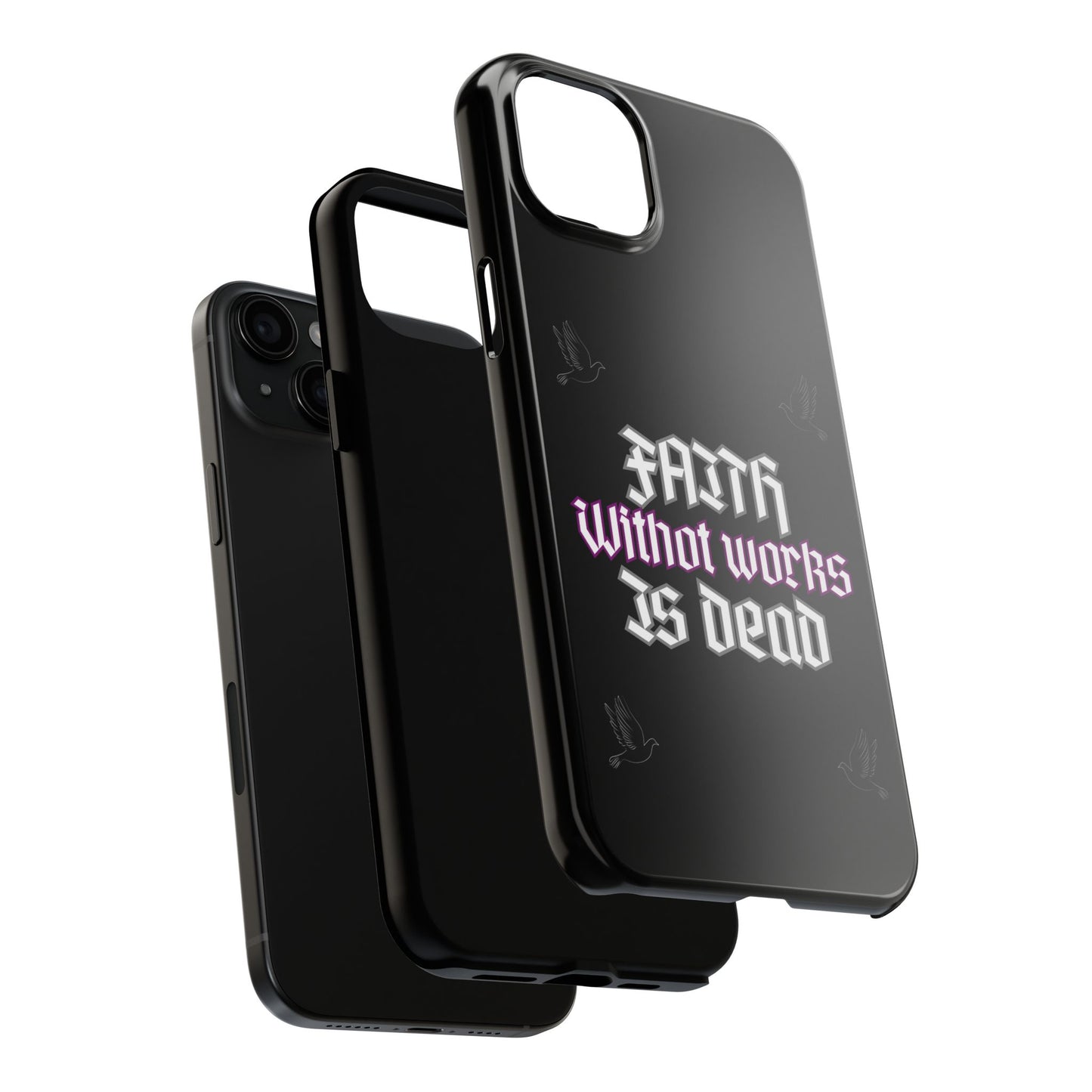 Faith Without Works Is Dead Phone Case iPhone compatible phone case | Tough Phone Case, Religious Quote